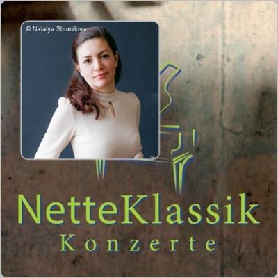 NetteKlassik Konzert - mit Ekaterina Litvintseva