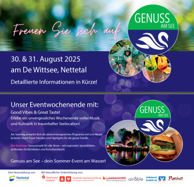 „Genuss am See“ – Das Eventwochenende in Nettetal am 30. und 31. August 2025 / Ein Sommerhighlight am De Wittsee mit Musik, Kulinarik und Lebensfreude 2025