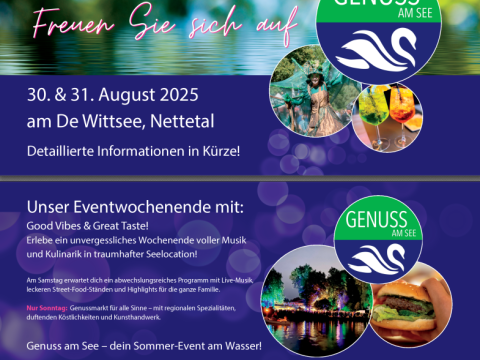 „Genuss am See“ – Das Eventwochenende in Nettetal am 30. und 31. August 2025 / Ein Sommerhighlight am De Wittsee mit Musik, Kulinarik und Lebensfreude 2025